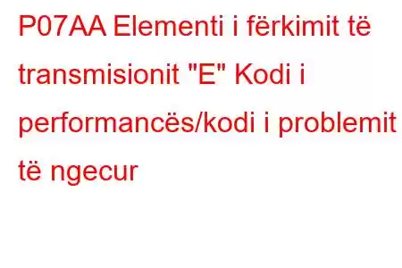 P07AA Elementi i fërkimit të transmisionit 