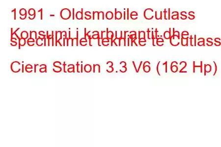 1991 - Oldsmobile Cutlass
Konsumi i karburantit dhe specifikimet teknike të Cutlass Ciera Station 3.3 V6 (162 Hp)