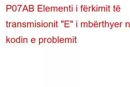 P07AB Elementi i fërkimit të transmisionit 