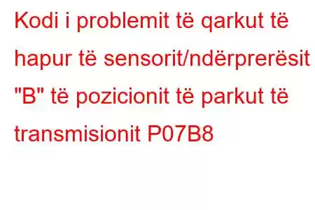 Kodi i problemit të qarkut të hapur të sensorit/ndërprerësit 