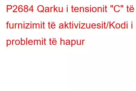 P2684 Qarku i tensionit 