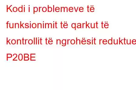 Kodi i problemeve të funksionimit të qarkut të kontrollit të ngrohësit reduktues P20BE