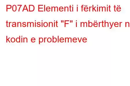 P07AD Elementi i fërkimit të transmisionit 