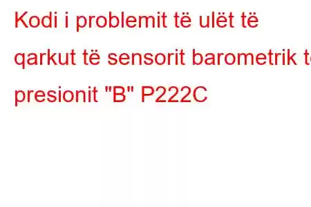 Kodi i problemit të ulët të qarkut të sensorit barometrik të presionit 