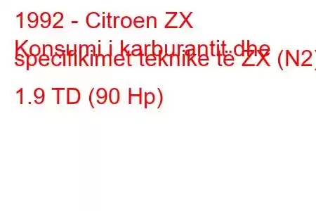 1992 - Citroen ZX
Konsumi i karburantit dhe specifikimet teknike të ZX (N2) 1.9 TD (90 Hp)