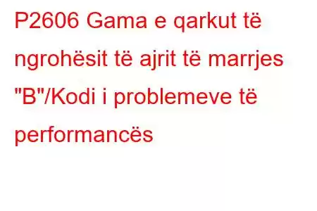 P2606 Gama e qarkut të ngrohësit të ajrit të marrjes 