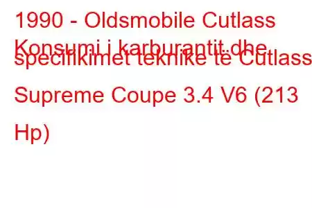 1990 - Oldsmobile Cutlass
Konsumi i karburantit dhe specifikimet teknike të Cutlass Supreme Coupe 3.4 V6 (213 Hp)