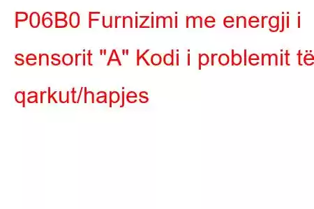 P06B0 Furnizimi me energji i sensorit 