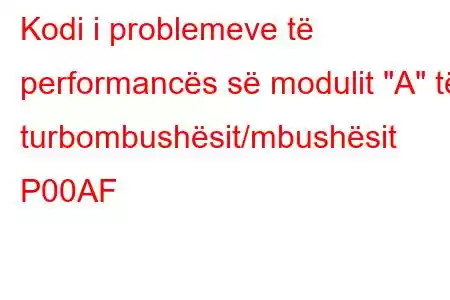 Kodi i problemeve të performancës së modulit 