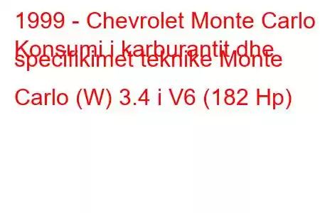 1999 - Chevrolet Monte Carlo
Konsumi i karburantit dhe specifikimet teknike Monte Carlo (W) 3.4 i V6 (182 Hp)