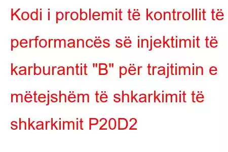 Kodi i problemit të kontrollit të performancës së injektimit të karburantit 