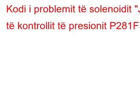 Kodi i problemit të solenoidit 